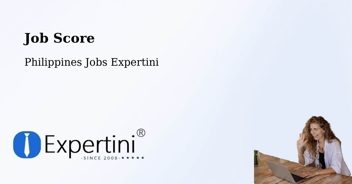 Job Score & Job Description Score Tool – Agos - Philippines Jobs Expertini